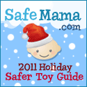 SafeMama 2012 Safer Holiday Toy Guide!