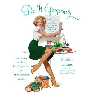 Book Review: Do It Gorgeously by Sophie Uliano